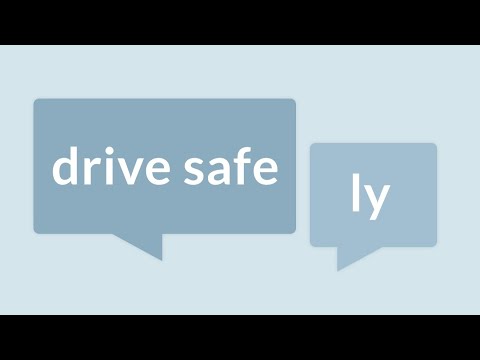 Drive Safe or Drive Safely: Which is it?